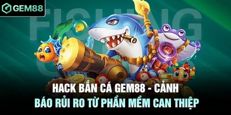 hack bắn cá